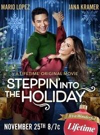 Праздничный пируэт / Steppin' Into the Holiday Праздничный пируэт / Steppin' Into the Holiday