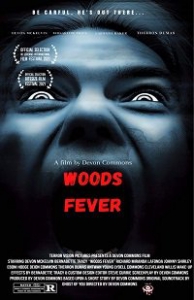   / Woods Fever