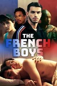 Французские мальчики / The French Boys / Los chicos franceses Французские мальчики / The French Boys / Los chicos franceses