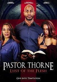 :   / Pastor Thorne: Lust of the Flesh