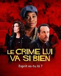 Убийство ей к лицу - Где ты, привидение? / Le crime lui va si bien - Esprit es-tu la? Убийство ей к лицу - Где ты, привидение? / Le crime lui va si bien - Esprit es-tu la?