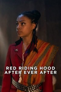  :     / Red Riding Hood: After Ever After
