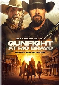     / Gunfight at Rio Bravo