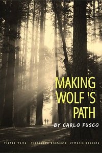   / Making Wolf s Path
