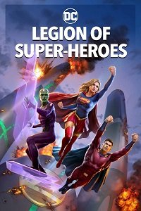 Легион супергероев / Legion of Super-Heroes