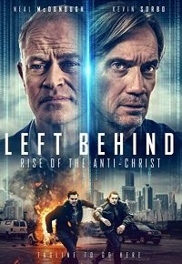  :   / Left Behind: Rise of the Antichrist