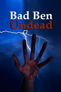  .    / Bad Ben: Undead