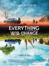   / Everything Will Change