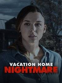 ������ � ���� ��� ������� / Vacation Home Nightmare