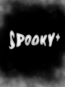   / Spooky+