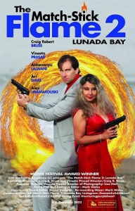   2:   / The Match-Stick Flame 2: Lunada Bay