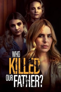    ? / Who Killed Our Father?