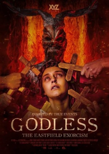  .   / Godless: The Eastfield Exorcism