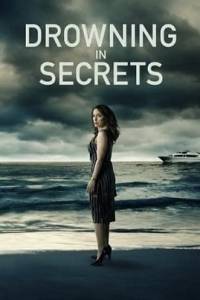Утопая в секретах / Secrets by the Shore / Drowning in Secrets Утопая в секретах / Secrets by the Shore / Drowning in Secrets