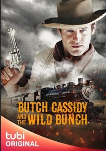      / Butch Cassidy and the Wild Bunch