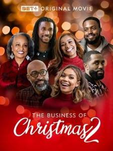 Рождественский сбор 2 / The Business of Christmas 2 Рождественский сбор 2 / The Business of Christmas 2