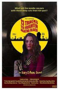 13 страшилок для Агаты Блэк / 13 Tracks to Frighten Agatha Black 13 страшилок для Агаты Блэк / 13 Tracks to Frighten Agatha Black