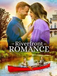   / Riverfront Romance / Romansa na obali rijeke