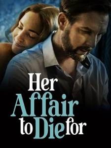 Руки прочь от моего отца / Hands Off My Father / Her Affair to Die For Руки прочь от моего отца / Hands Off My Father / Her Affair to Die For