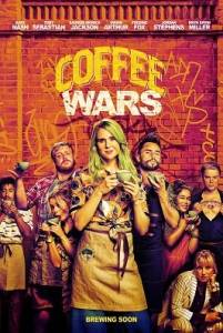 Кофейные войны / Coffee Wars / Higher Grounds Кофейные войны / Coffee Wars / Higher Grounds
