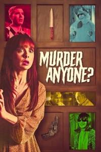 Сыграем в убийство? / Murder, Anyone? Сыграем в убийство? / Murder, Anyone?