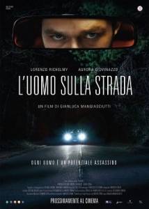 Человек на пути / L'uomo sulla strada Человек на пути / L'uomo sulla strada