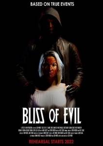 ������� ��� / Bliss of Evil