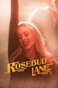 Роузбад Лэйн / Rosebud Lane Роузбад Лэйн / Rosebud Lane