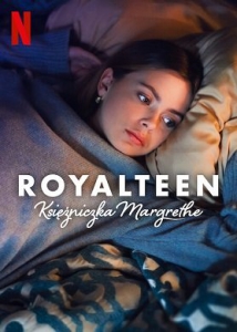 Наследник престола 2: Принцесса Маргрете / Royalteen: Princess Margrethe