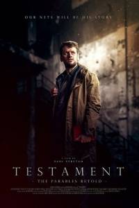 Евангелие : Пересказанные притчи / Testament: The Parables Retold Евангелие : Пересказанные притчи / Testament: The Parables Retold