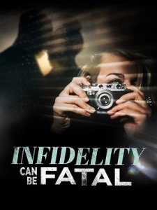     / Infidelity Can Be Fatal