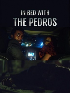     / In Bed with the Pedros