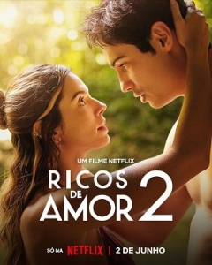   2 / Ricos de Amor 2 / Rich in Love 2