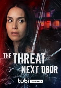    / The Threat Next Door