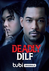   / Deadly DILF