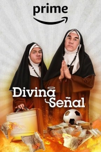   / Divina Senal / Divine Intervention