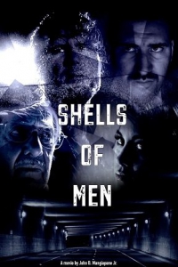  / Shells of Men