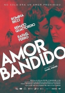   / Amor Bandido / Bandit Love