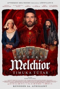  :   / Apteeker Melchior. Timuka tutar / Melchior the Apothecary: The Executioner's Daughter