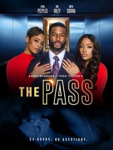  / The Pass / Kandi Burruss and Todd Tucker's the Pass
