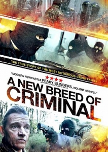 Новая порода преступников / A New Breed of Criminal