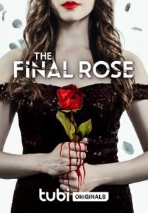   / The Final Rose