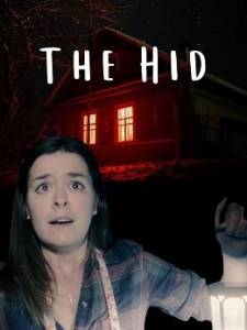 Хид / The Hid Хид / The Hid