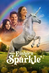 :   / Sparkle: A Unicorn Tale / Mein Einhorn Sparkle