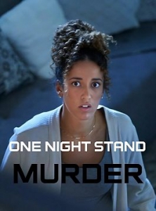     / One Night Stand Murder