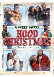 Счастливого Рождества в гетто / A Verry Merry Hood Christmas Счастливого Рождества в гетто / A Verry Merry Hood Christmas