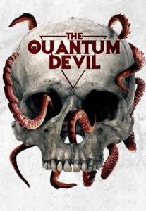 Квантовый дьявол / The Quantum Devil Квантовый дьявол / The Quantum Devil