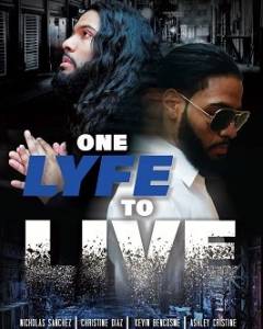   / One Lyfe to Life