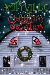 Рождество в Амитивилле / Amityville Christmas Vacation Рождество в Амитивилле / Amityville Christmas Vacation