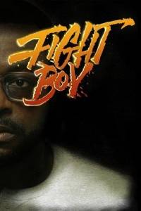 Дерись, Бой / Fight Boy Дерись, Бой / Fight Boy